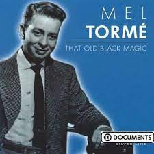 Torme´ Mel - That Old Black Magic in the group CD / Jazz at Bengans Skivbutik AB (4237553)
