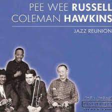 Russell Pee Wee & Hawkins Coleman - Jazz Reunion in the group OUR PICKS / CDSALE2303 at Bengans Skivbutik AB (4237610)