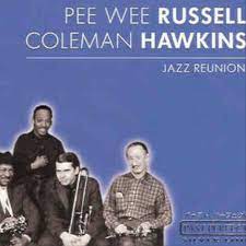 Russell Pee Wee & Hawkins Coleman - Jazz Reunion in the group CD / Jazz at Bengans Skivbutik AB (4237610)