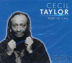 Taylor Cecil - Port Of Call in the group CD / Jazz at Bengans Skivbutik AB (4237611)