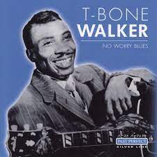 Walker T-Bone - No Worry Blues in the group CD / Jazz at Bengans Skivbutik AB (4237623)