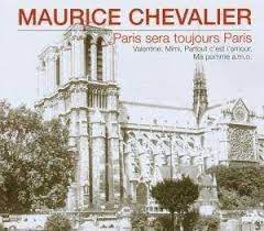 Maurice Chevalier  - Paris Sera Toujours Paris in the group OUR PICKS / CD Pick 4 pay for 3 at Bengans Skivbutik AB (4237644)
