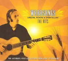 Woodsongs - The Hits - Byrds , Donovan , Melanie Mfl in the group CD / Pop-Rock at Bengans Skivbutik AB (4237674)