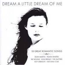 Dream A Little Dream Of Me - Dean Martin, Frank Sinatra Mfl in the group CD / Pop-Rock at Bengans Skivbutik AB (4237685)