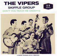 Vipers Skiffle Group - Dont You Rock Me Daddy-O in the group OUR PICKS / Rockabilly at Bengans Skivbutik AB (4237708)