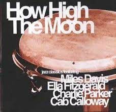 How High The Moon - Davis M-Fitzgerald E Mfl in the group OUR PICKS / CD Pick 4 pay for 3 at Bengans Skivbutik AB (4237723)