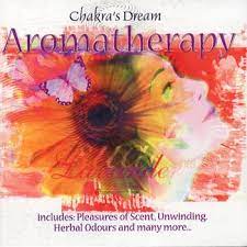 Chakra´S Dream - Aromatherapy in the group OUR PICKS / CD Pick 4 pay for 3 at Bengans Skivbutik AB (4237732)