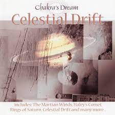 Chakra´S Dream - Celestial Drift in the group OUR PICKS / CD Pick 4 pay for 3 at Bengans Skivbutik AB (4237739)