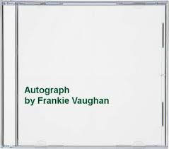 Frankie Vaughan - Autograph Collection in the group OUR PICKS / CDSALE2303 at Bengans Skivbutik AB (4237783)