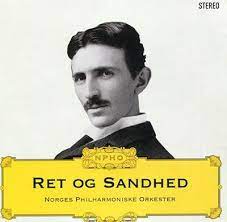 Norges Philh Orch - Ret Og Sandhed in the group CD / Norsk Musik at Bengans Skivbutik AB (4237870)