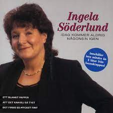 Söderlund Ingela - Idag Kommer Aldrig Någonsin Igen in the group CD / Pop-Rock at Bengans Skivbutik AB (4237908)