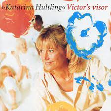 Hultling Katarina - Victor´S Visor in the group CD / Barnmusik,Pop-Rock at Bengans Skivbutik AB (4237909)