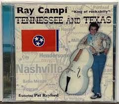 Ray Campi - Feat. Pat Reyford-Tennessee & Texas in the group OUR PICKS / CD Pick 4 pay for 3 at Bengans Skivbutik AB (4237914)