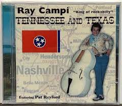 Ray Campi - Feat. Pat Reyford-Tennessee & Texas in the group CD / Pop-Rock at Bengans Skivbutik AB (4237914)