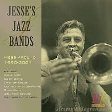 Jesses Jazz Band - Mess Around 1990-2004 in the group OUR PICKS / CD Pick 4 pay for 3 at Bengans Skivbutik AB (4237929)
