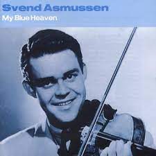 Svend Asmussen - My Blue Heaven in the group CD / Dansk Musik at Bengans Skivbutik AB (4237941)