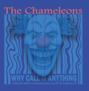 Chameleons The - Why Call It Anything / Live In Manc in the group CD / Pop-Rock at Bengans Skivbutik AB (4238175)