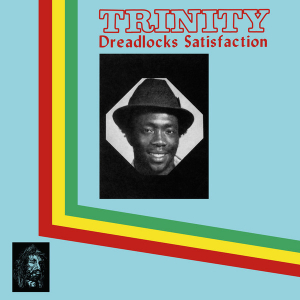 Trinity - Dreadlocks Satisfaction in the group VINYL / Reggae at Bengans Skivbutik AB (4238678)