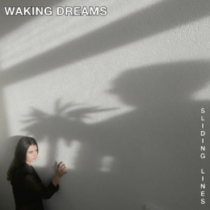 Waking Dreams - Sliding Lines in the group CD / Pop at Bengans Skivbutik AB (4238905)