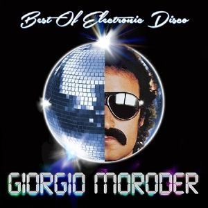 Giorgio Moroder - Best Of Electronic Disco in the group VINYL / Dans/Techno at Bengans Skivbutik AB (4239239)