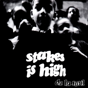 De La Soul - Stakes Is High in the group CD / Hip Hop-Rap at Bengans Skivbutik AB (4240405)