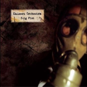 Kaizers Orchestra - Evig Pint in the group VINYL / Pop-Rock at Bengans Skivbutik AB (4240480)