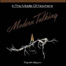 Modern Talking - In The Middle Of Nowhere in the group VINYL / Pop-Rock at Bengans Skivbutik AB (4240844)