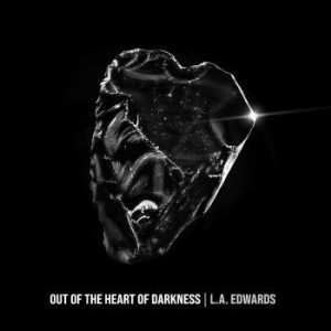 L.A. Edwards - Out Of The Heart Of Darkness in the group VINYL / Pop at Bengans Skivbutik AB (4241167)
