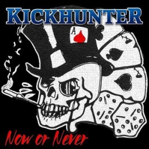 Kickhunter - Now Or Never in the group CD / Pop-Rock at Bengans Skivbutik AB (4241238)