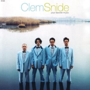 Clem Snide - Your Favorite Music in the group OTHER / Övrigt /  at Bengans Skivbutik AB (4241533)