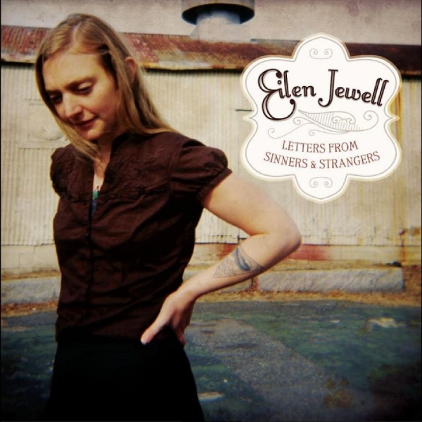 Jewell Eilen - Letters From Sinners And Strangers in the group CD / Bestsellers at Bengans Skivbutik AB (4241672)