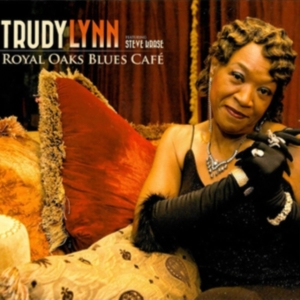 Lynn Trudy - Royal Oaks Blues Café in the group CD / RnB-Soul at Bengans Skivbutik AB (4241686)