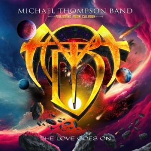 Michael Thompson Band - The Love Goes On in the group CD / Pop-Rock at Bengans Skivbutik AB (4241724)