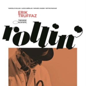 Erik Truffaz - Rollin' in the group OTHER / Övrigt / at Bengans Skivbutik AB (4242233)