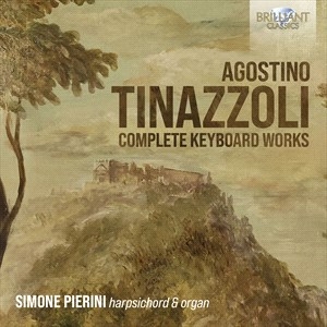 Tinazzoli Agostino - Complete Keyboard Works in the group Externt_Lager /  at Bengans Skivbutik AB (4242254)