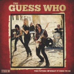Guess Who The - The Future Is What It Used To Be in the group CD / Pop at Bengans Skivbutik AB (4242286)