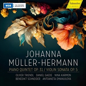Muller-Hermann Johanna - Piano Quintet, Op. 31 Violin Sonat in the group Externt_Lager /  at Bengans Skivbutik AB (4242395)