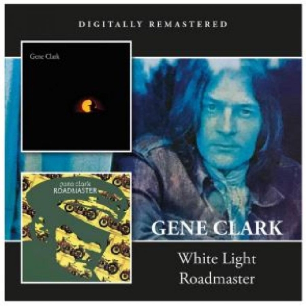 Gene Clark - White Light Roadmaster in the group CD / Pop at Bengans Skivbutik AB (4242599)