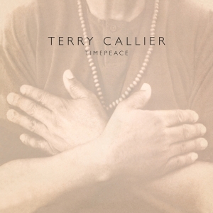 Callier Terry - Timepeace in the group OTHER / Music On Vinyl - Vårkampanj at Bengans Skivbutik AB (4242677)