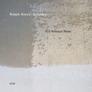 Ralph Alessi Quartet - It’S Always Now (Lp) in the group VINYL / Jazz at Bengans Skivbutik AB (4243034)