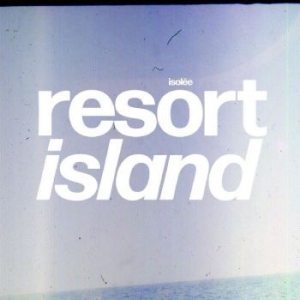 Isolée - Resort Island in the group VINYL / Pop at Bengans Skivbutik AB (4244265)