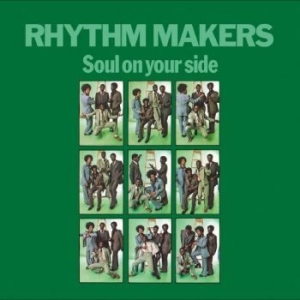 Rhythm Makers The - Soul On Your Side in the group VINYL / Hårdrock/ Heavy metal at Bengans Skivbutik AB (4244270)