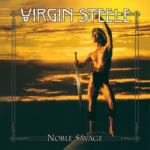 Virgin Steele - Noble Savage in the group VINYL / Hårdrock at Bengans Skivbutik AB (4244355)