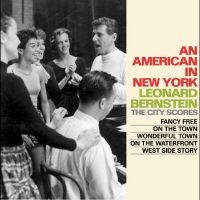 Bernstein Leonard - An American In New York (The City S in the group CD / Pop-Rock at Bengans Skivbutik AB (4244373)