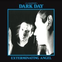 Dark Day - Exterminating Angel in the group CD / Pop-Rock at Bengans Skivbutik AB (4244377)