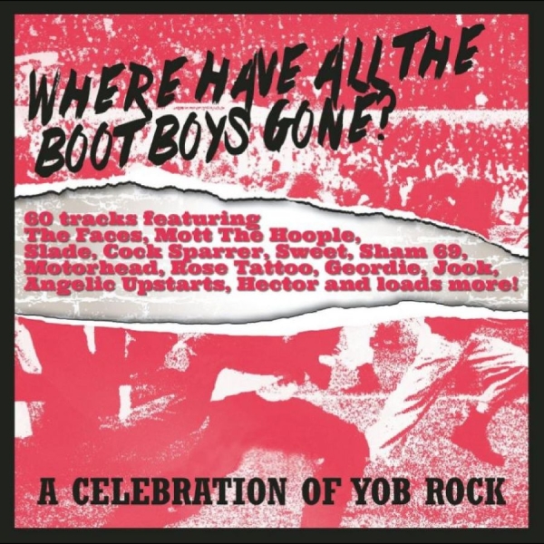 Various Artists - Where Have All The Boot Boys Gone? in the group CD / Bestsellers at Bengans Skivbutik AB (4244396)