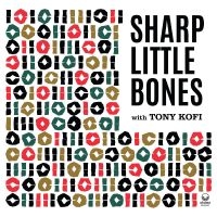 Sharp Little Bones - Volumes I & Ii in the group MUSIK / Dual Disc / Jazz at Bengans Skivbutik AB (4244420)