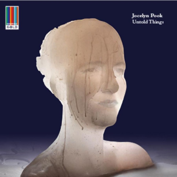 Jocelyn Pook - Untold Things in the group CD / Bestsellers at Bengans Skivbutik AB (4244888)