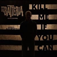 La Batteria - Kill Me If You Can (Original Soundt in the group VINYL / Pop-Rock at Bengans Skivbutik AB (4244914)