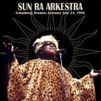 Sun Ra Arkestra - Schauburg, Bremen, Germany June 24, in the group VINYL / Jazz at Bengans Skivbutik AB (4244957)